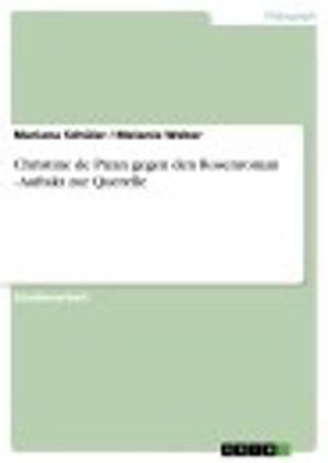 Cover of the book Christine de Pizan gegen den Rosenroman - Auftakt zur Querelle by Sarah Kleefuß