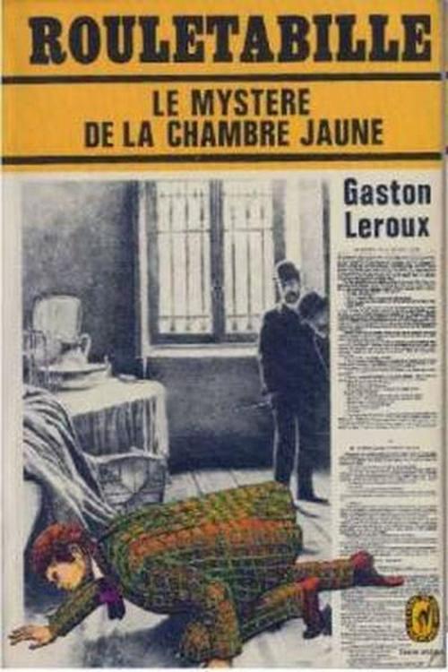 Cover of the book Le Mystère de la chambre jaune by Gaston Leroux, Edition Ebooks libres et gratuits