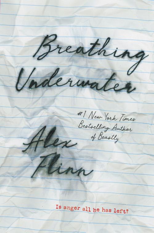 Cover of the book Breathing Underwater by Alex Flinn, HarperTeen