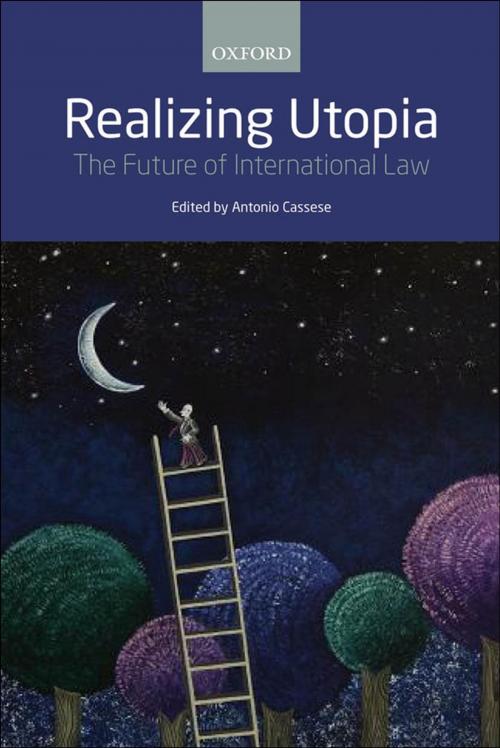 Cover of the book Realizing Utopia by , OUP Oxford