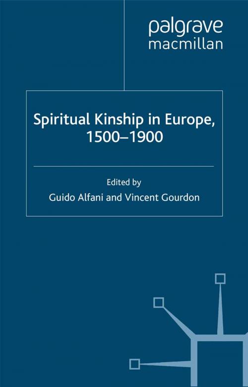 Cover of the book Spiritual Kinship in Europe, 1500-1900 by , Palgrave Macmillan UK