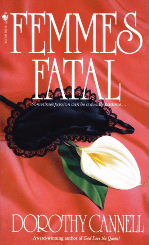 Cover of the book Femmes Fatal by Dorothy Cannell, Random House Publishing Group