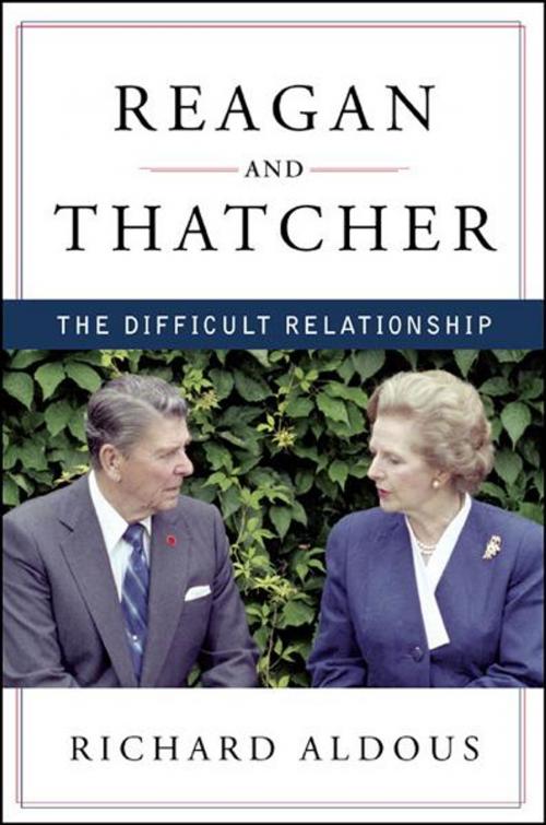 Cover of the book Reagan and Thatcher: The Difficult Relationship by Richard Aldous, W. W. Norton & Company