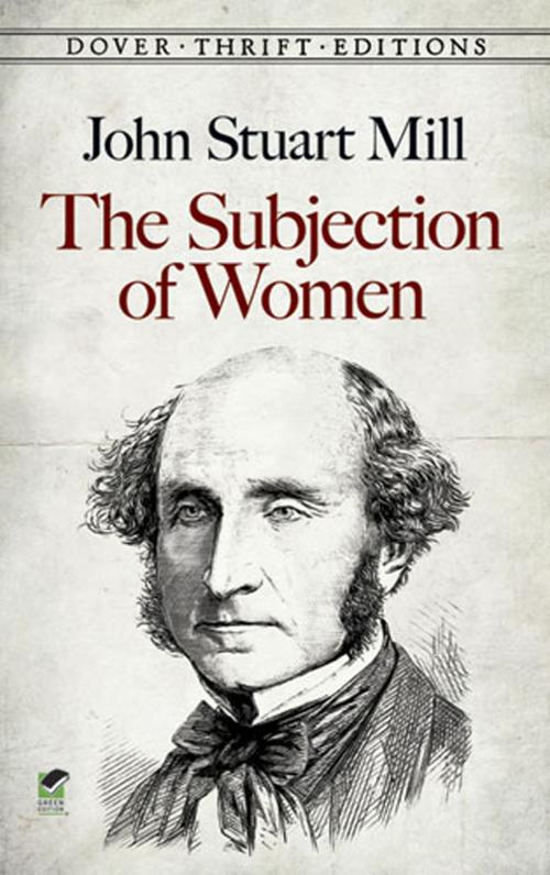 Cover of the book The Subjection of Women by John Stuart Mill, Dover Publications