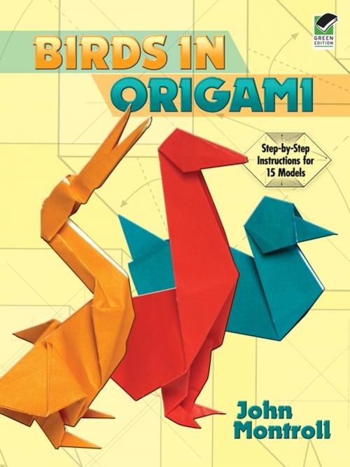 Cover of the book Birds in Origami by John Montroll, Dover Publications