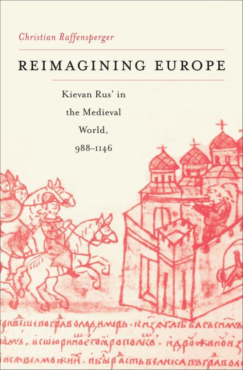 Cover of the book Reimagining Europe by Christian Raffensperger, Harvard University Press