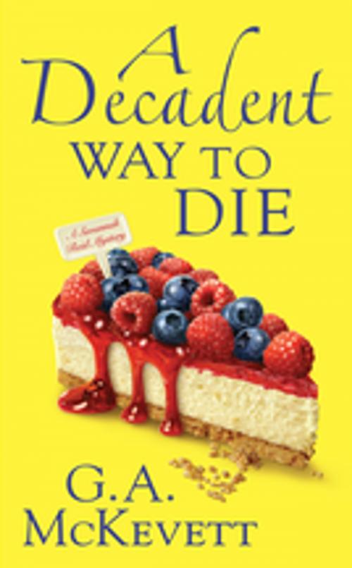 Cover of the book A Decadent Way To Die by G. A. McKevett, Kensington Books