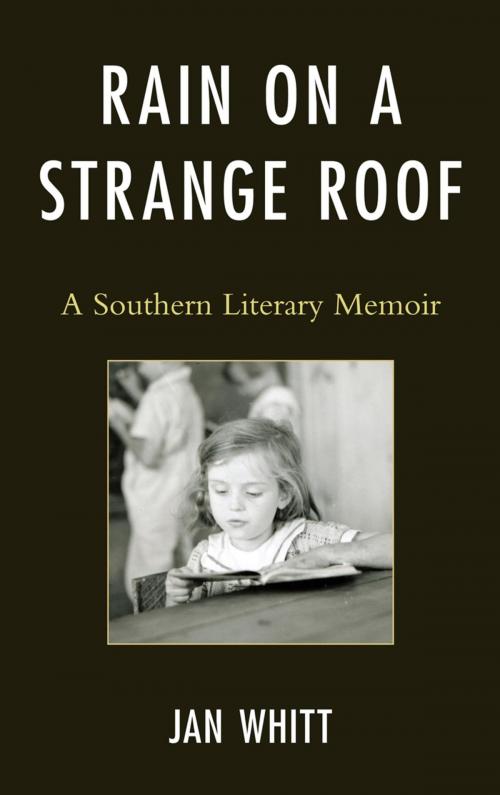 Cover of the book Rain on a Strange Roof by Jan Whitt, Hamilton Books