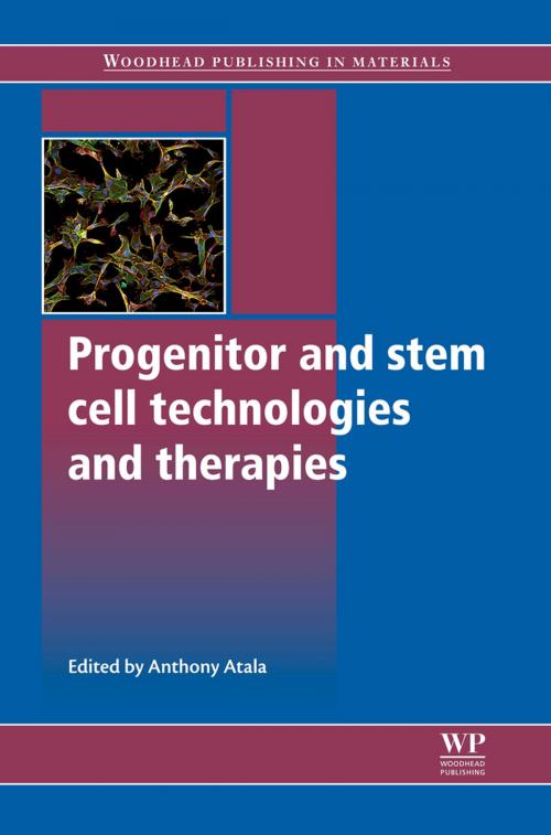 Cover of the book Progenitor and Stem Cell Technologies and Therapies by , Elsevier Science