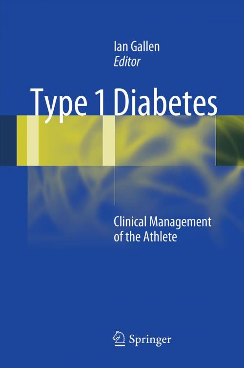 Cover of the book Type 1 Diabetes by Ian Gallen, Springer London