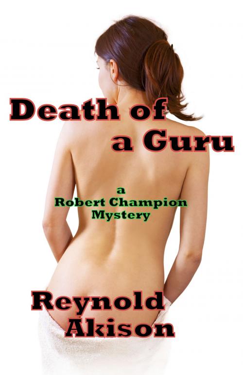 Cover of the book Death of a Guru by Reynold Akison, Reynold Akison