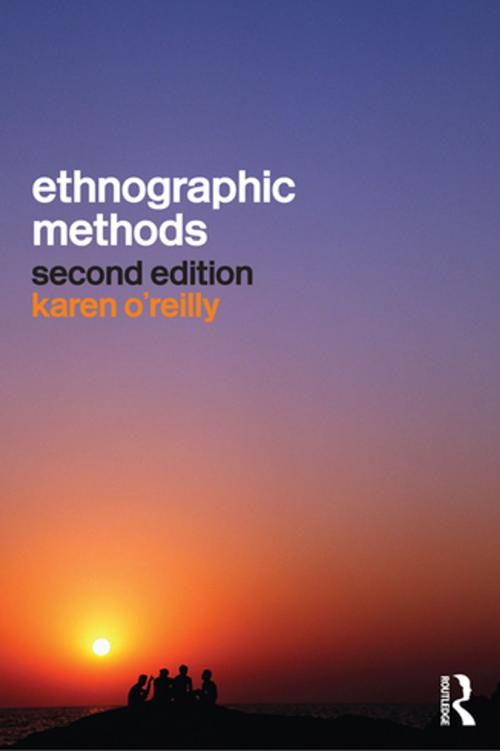 Cover of the book Ethnographic Methods by Karen O'Reilly, Taylor and Francis