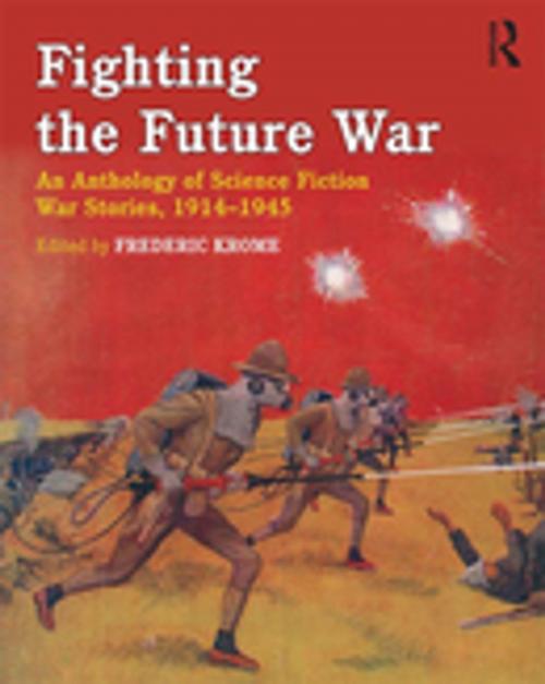 Cover of the book Fighting the Future War by , Taylor and Francis