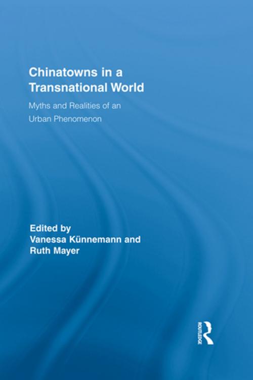Cover of the book Chinatowns in a Transnational World by , Taylor and Francis