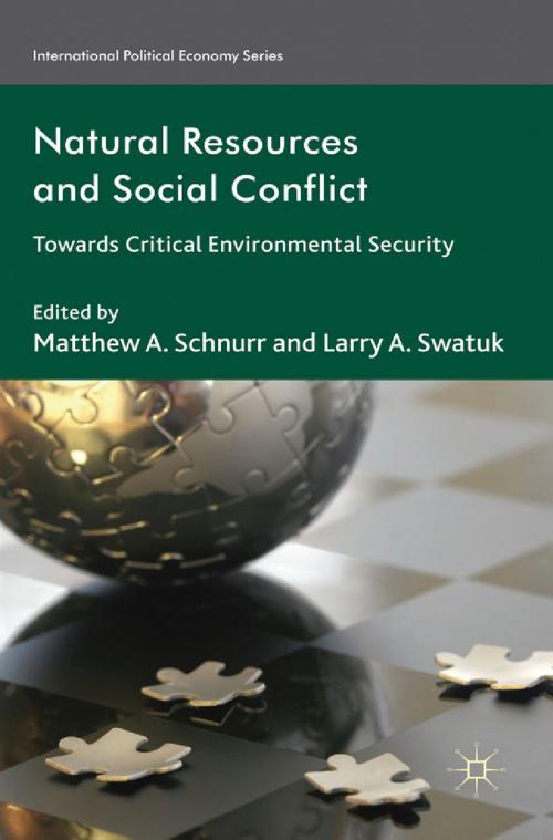 Cover of the book Natural Resources and Social Conflict by , Palgrave Macmillan UK