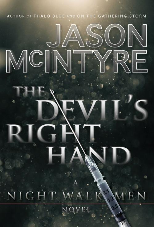 Cover of the book The Devil's Right Hand by Jason McIntyre, Jason McIntyre