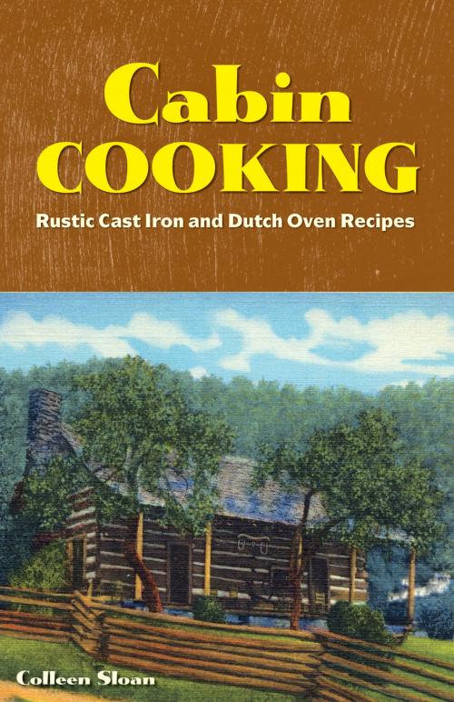 Cover of the book Cabin Cooking by Colleen Sloan, Gibbs Smith