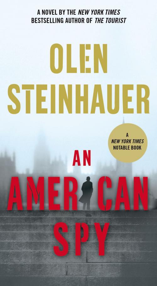 Cover of the book An American Spy by Olen Steinhauer, St. Martin's Publishing Group
