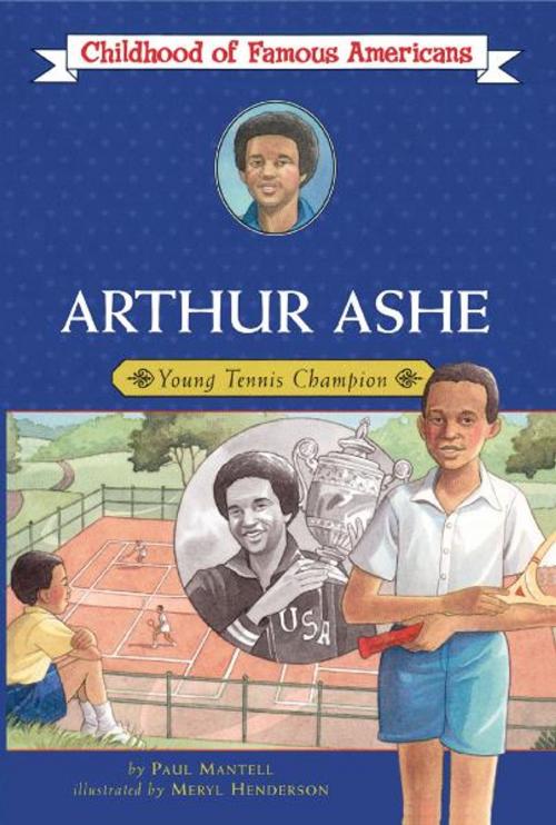 Cover of the book Arthur Ashe by Paul Mantell, Aladdin