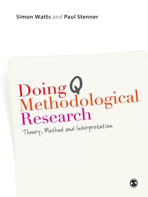 Cover of the book Doing Q Methodological Research by Simon Watts, Professor Paul Stenner, SAGE Publications