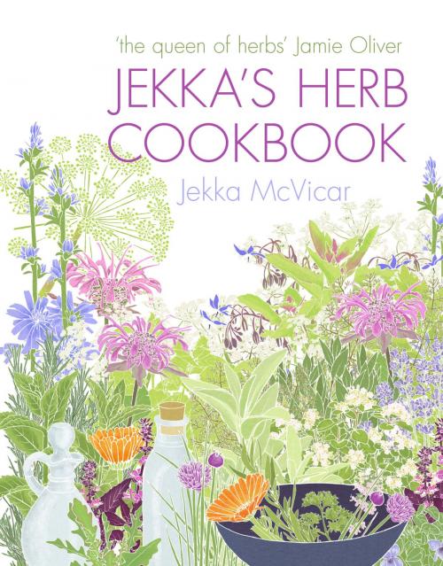 Cover of the book Jekka's Herb Cookbook by Jekka McVicar, Ebury Publishing