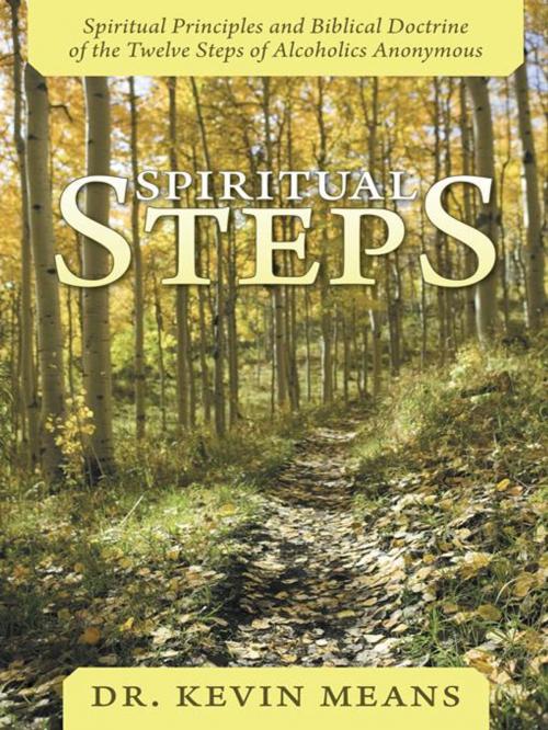 Cover of the book Spiritual Steps by Dr. Kevin Means, WestBow Press