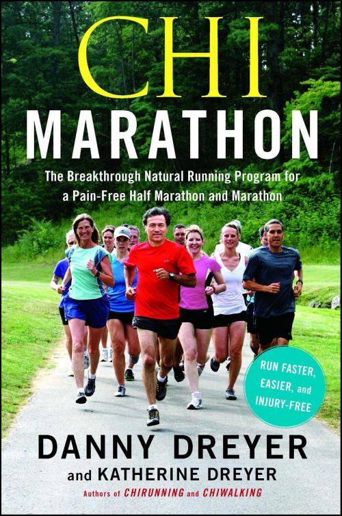 Cover of the book Chi Marathon by Danny Dreyer, Katherine Dreyer, Atria Books