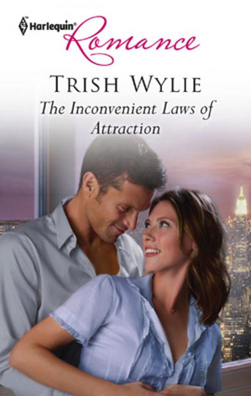 Cover of the book The Inconvenient Laws of Attraction by Trish Wylie, Harlequin