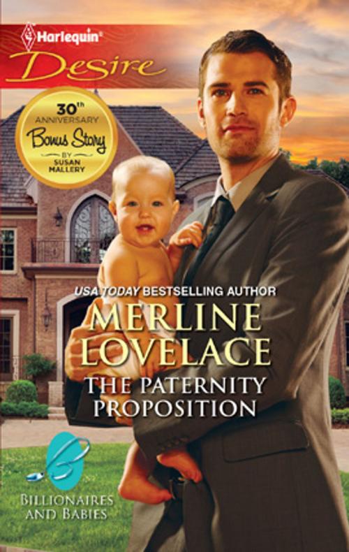 Cover of the book The Paternity Proposition by Merline Lovelace, Harlequin