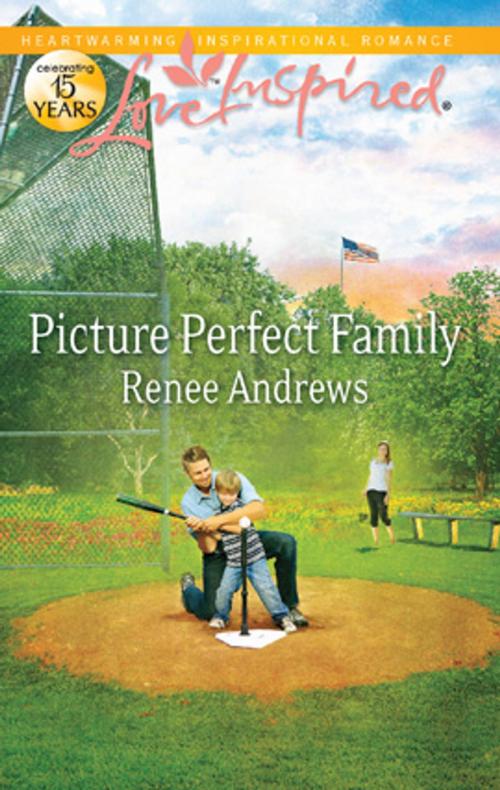 Cover of the book Picture Perfect Family by Renee Andrews, Harlequin