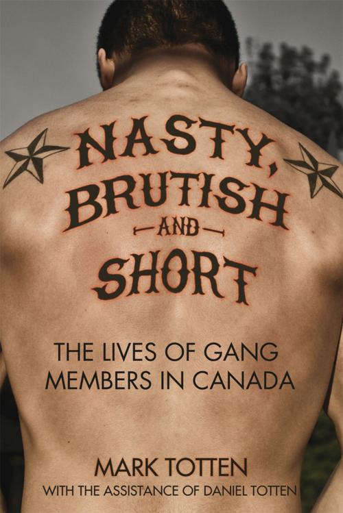 Cover of the book Nasty, Brutish, and Short by Mark Totten, James Lorimer & Company Ltd., Publishers