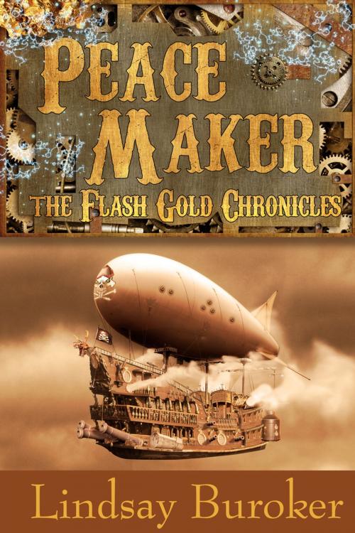 Cover of the book Peacemaker (The Flash Gold Chronicles, #3) by Lindsay Buroker, Lindsay Buroker