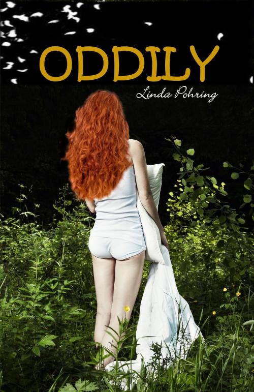 Cover of the book Oddily by Linda Pohring, Linda Pohring