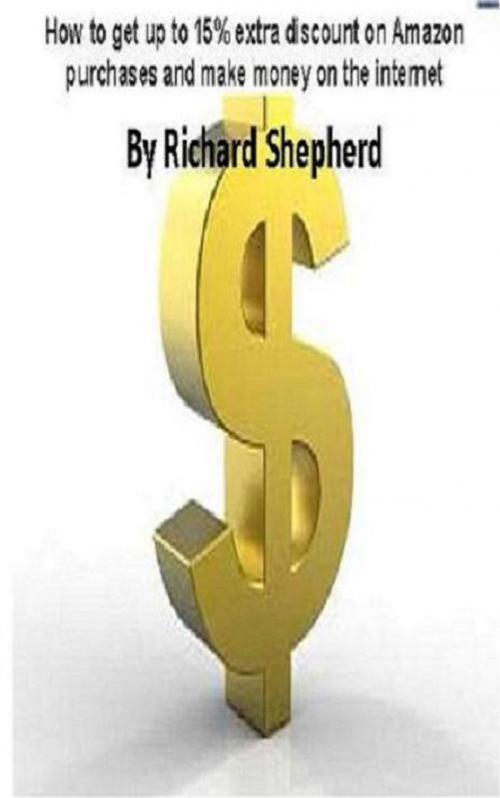 Cover of the book How to become an Amazon Affiliate by Richard Shepherd, Richard Shepherd