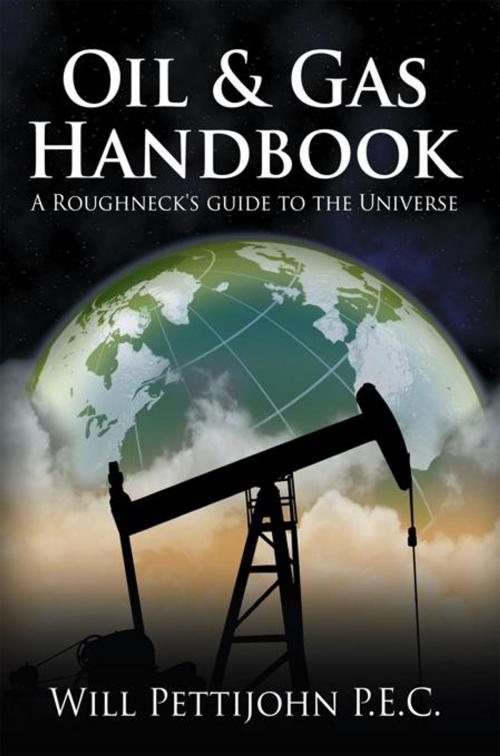 Cover of the book Oil & Gas Handbook by Will Pettijohn, AuthorHouse