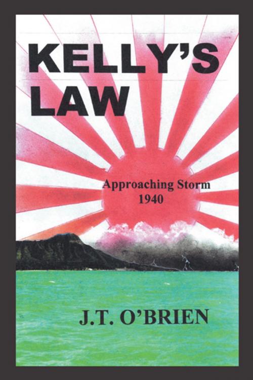 Cover of the book Kelly's Law by J. T. O’Brien, iUniverse