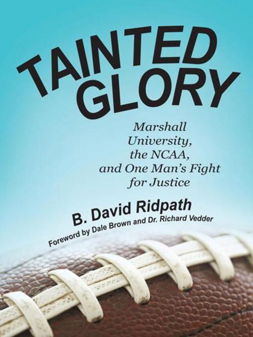 Cover of the book Tainted Glory by B. David Ridpath, iUniverse