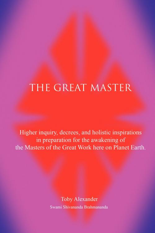 Cover of the book The Great Master by Toby Alexander, Toby Alexander