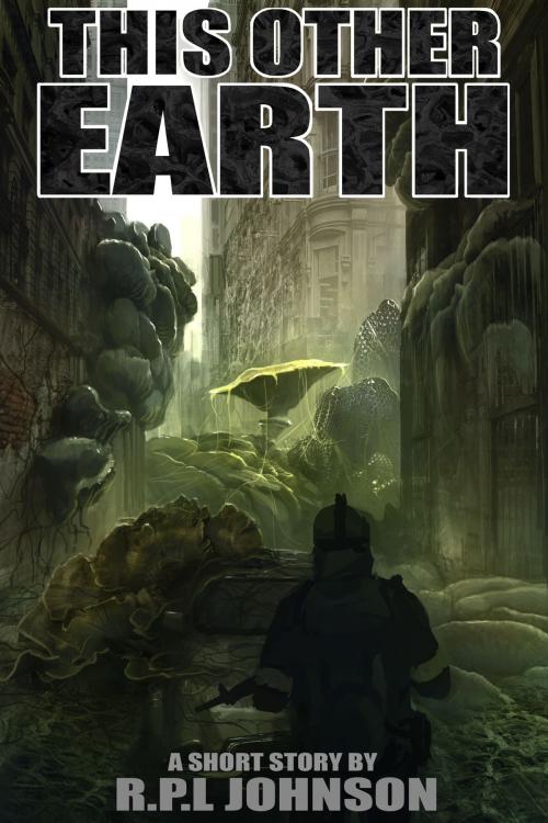 Cover of the book This Other Earth by RPL Johnson, RPL Johnson