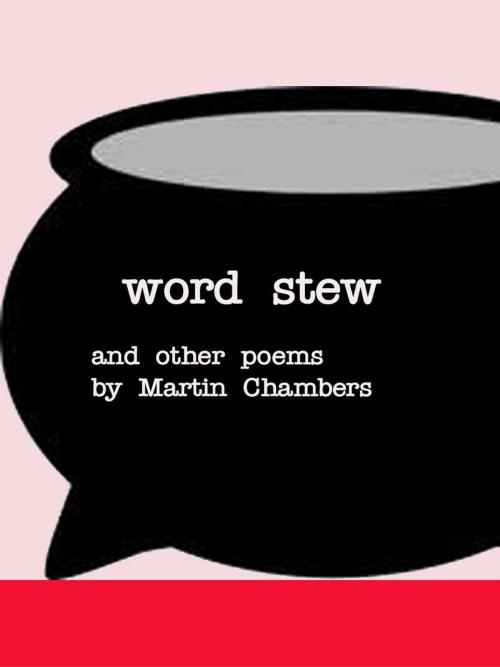 Cover of the book Word Stew by Martin Chambers, Martin Chambers