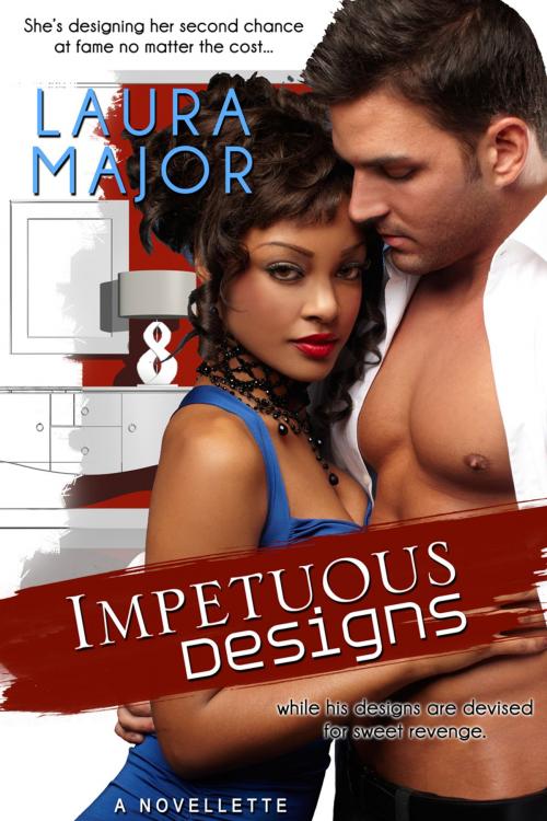 Cover of the book Impetuous Designs by Laura Major, Laura Major