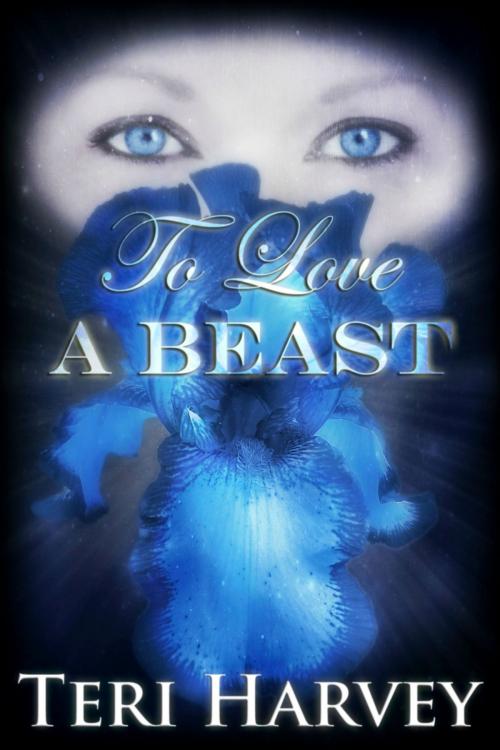 Cover of the book To Love a Beast by Teri Harvey, Teri Harvey