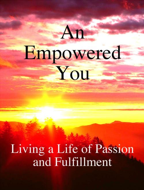 Cover of the book An Empowered You by Neal Herl, Neal Herl