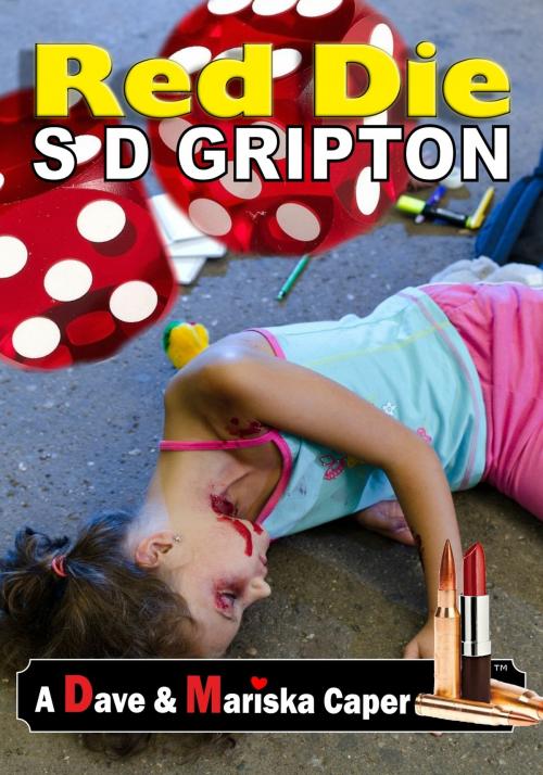 Cover of the book Red Die by S.D. Gripton, S.D. Gripton