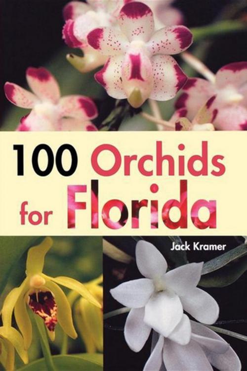 Cover of the book 100 Orchids for Florida by Jack Kramer, Pineapple Press