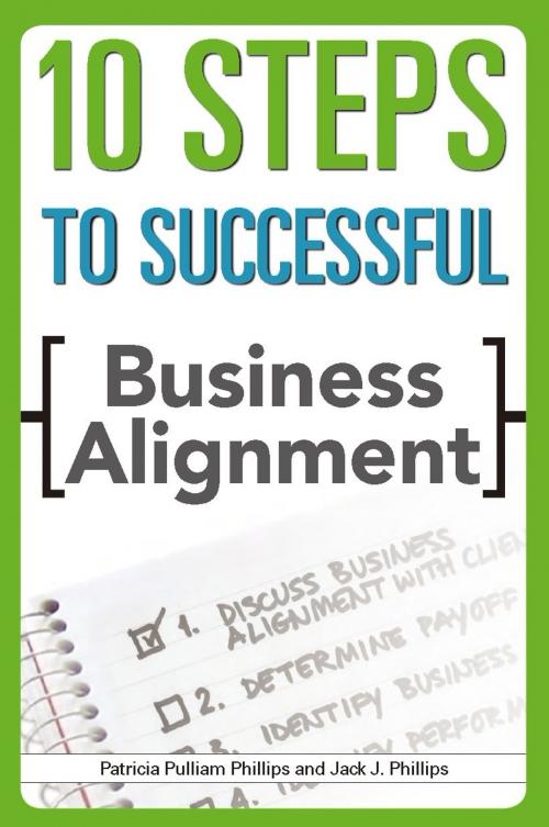 Cover of the book 10 Steps to Successful Business Alignment by Jack J. Phillips, Patricia Pulliam Phillips, Association for Talent Development