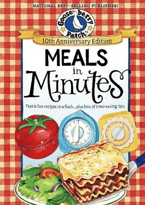 Cover of the book Meals in Minutes by Gooseberry Patch, Gooseberry Patch