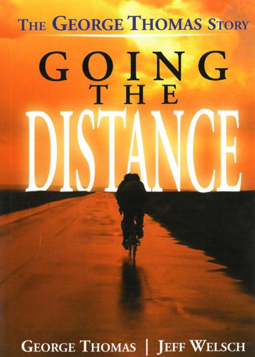 Cover of the book Going the Distance by George Thomas, Jeff Welsch, Dr. Steven Schachter, Sports Publishing