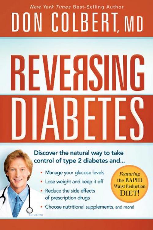 Cover of the book Reversing Diabetes by Don Colbert, M.D., Charisma House