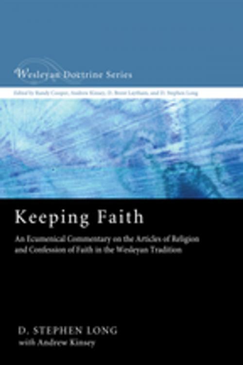 Cover of the book Keeping Faith by D. Stephen Long, Wipf and Stock Publishers